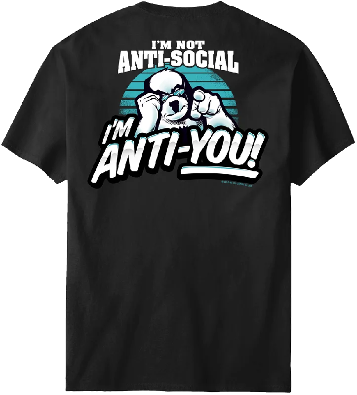 Anti You T-Shirt