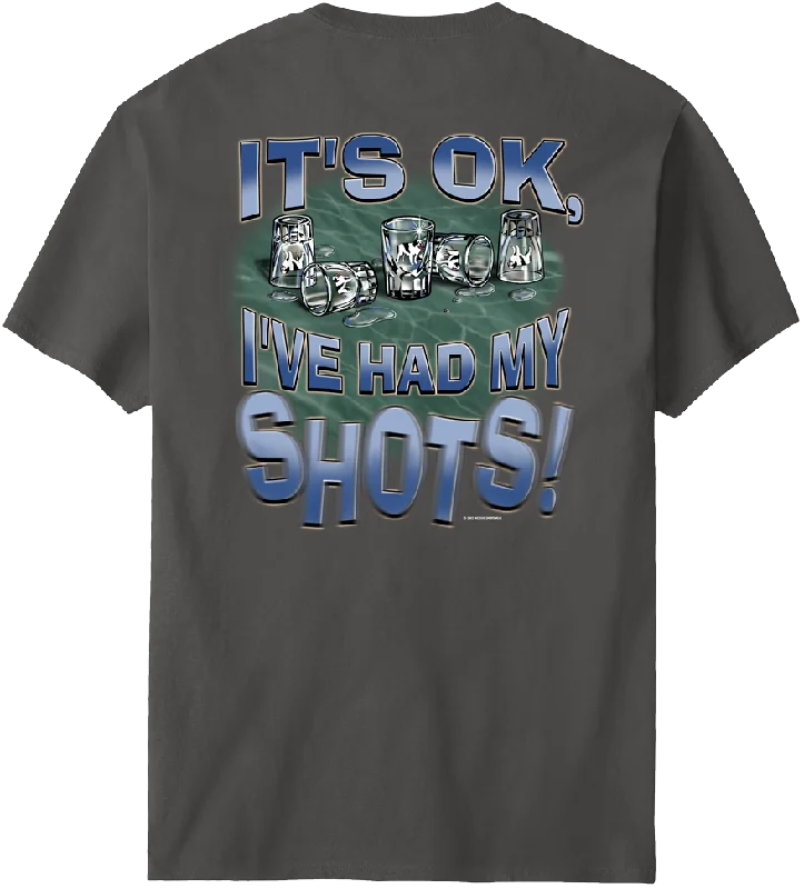 Had My Shots T-Shirt